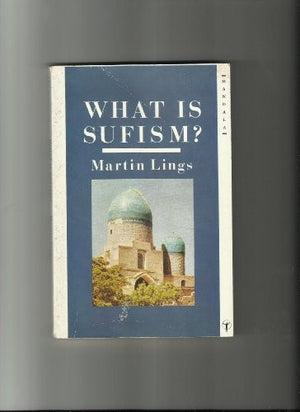 What is Sufism?
