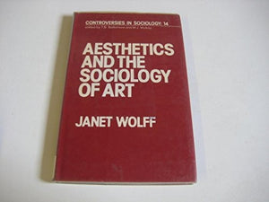 Aesthetics and the Sociology of Art