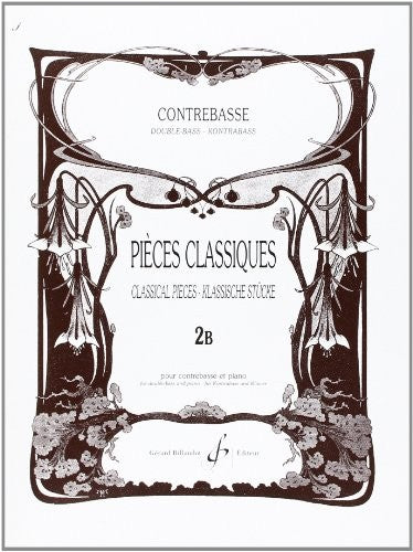 PIECES CLASSIQUES VOLUME 2B