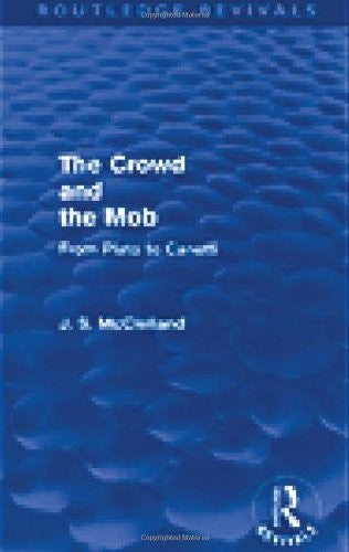 The Crowd and the Mob