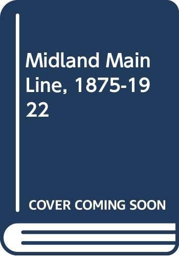 Midland Main Line, 1875-1922