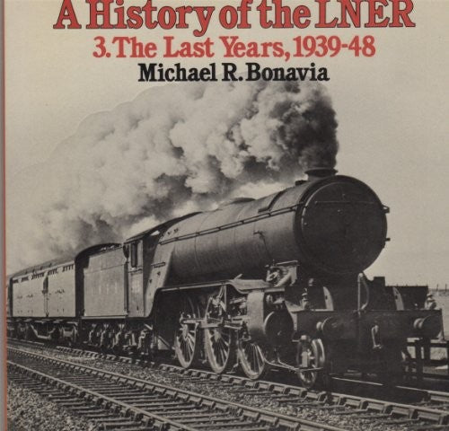 History of the London and North Eastern Railway