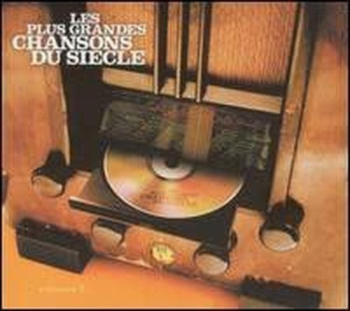 Les Plus grandes chansons du siècle Vol. 2 - Digipack