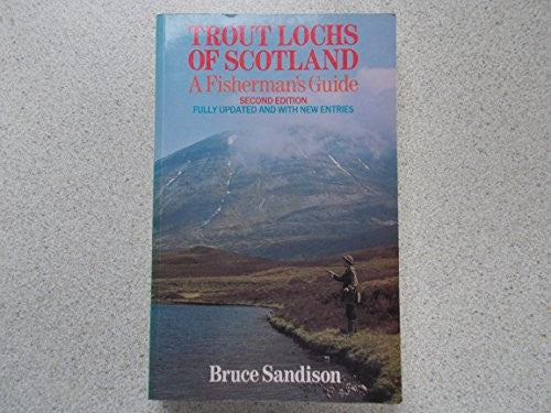 Trout Lochs of Scotland