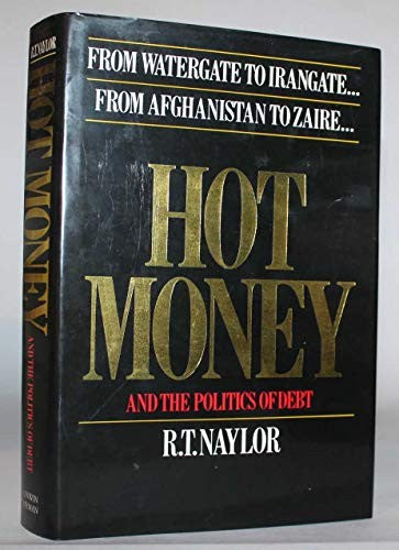 Hot Money and the Politics of Debt