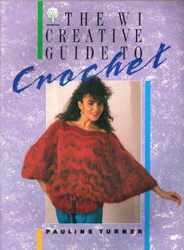 Women's Institute Guide to Crochet