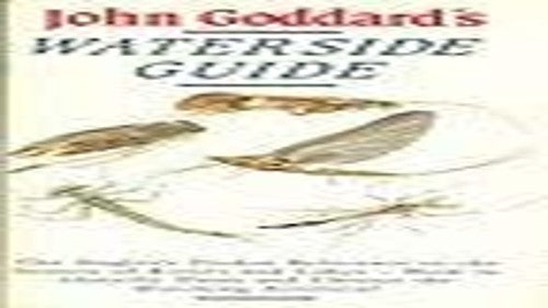 John Goddard's Waterside Guide