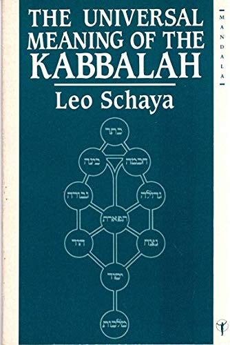 The Universal Meaning of the Kaballah