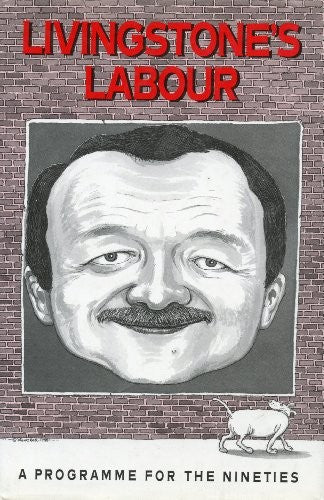 Livingstone's Labour