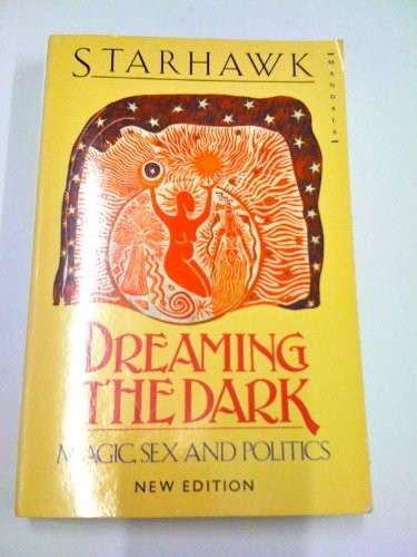 Dreaming the Dark