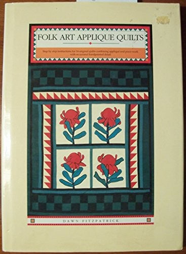 Folk Art Applique Quilts