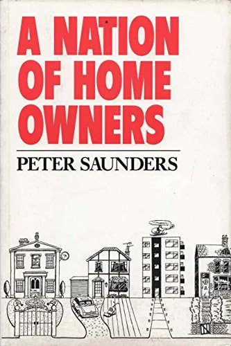 A Nation of Home Owners