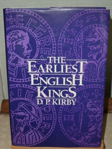 The Earliest English Kings