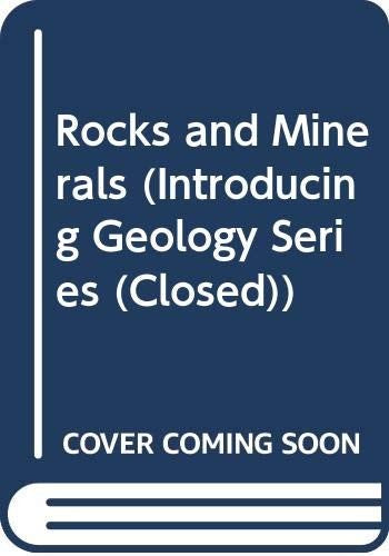 Rocks and Minerals