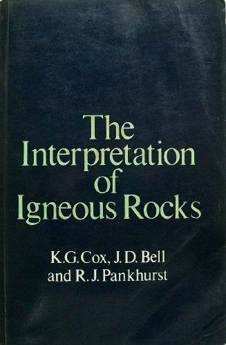 The Interpretation of Igneous Rocks