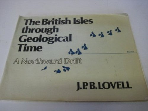 The British Isles Through Geological Time