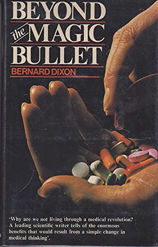 Beyond the Magic Bullet