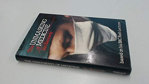 Unmasking of Medicine
