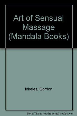 Art of Sensual Massage