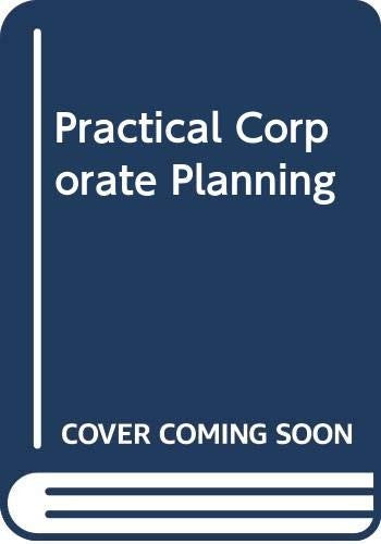 Practical Corporate Planning