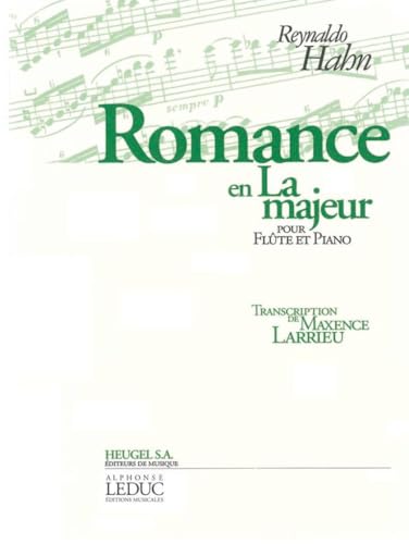 Hahn: Romance en la Majeur pour Flte et Piano