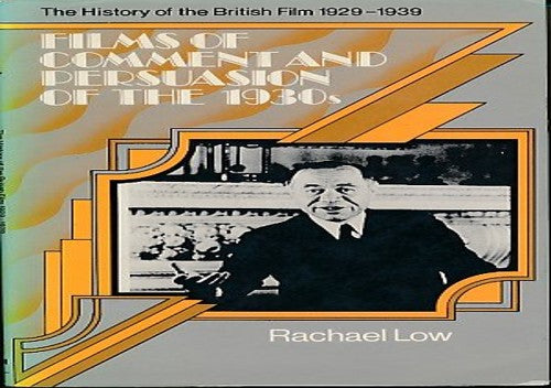 Films of Comment and Persuasion of the 1930's
