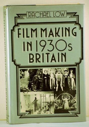 Film Making in 1930's Britain