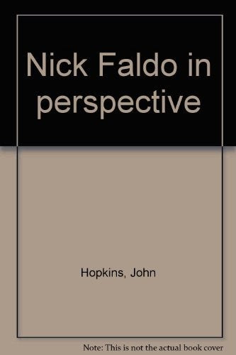 Nick Faldo in perspective
