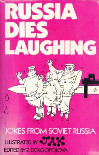 Russia Dies Laughing