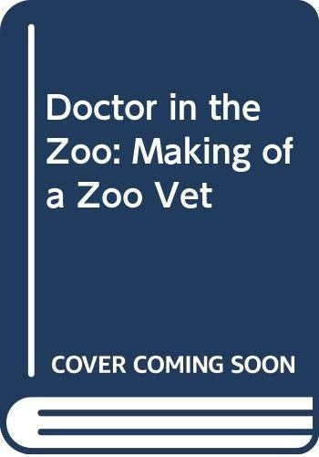 Doctor in the Zoo