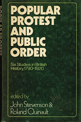 Popular Protest and Public Order