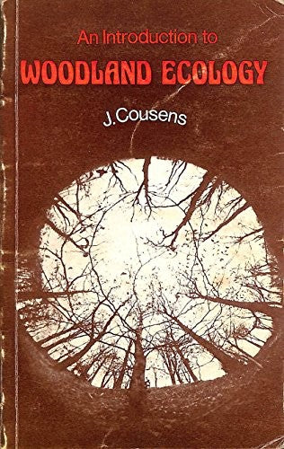 Introduction to Woodland Ecology