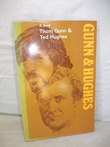 Thom Gunn and Ted Hughes 