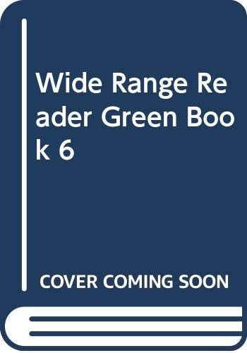 Wide Range Reader Green Book 06 Fourth Edition