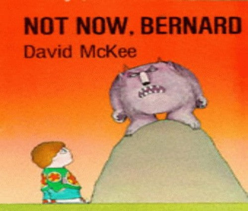 Not Now Bernard Book 14.