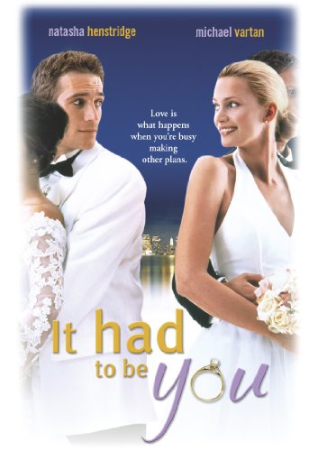It Had to Be You