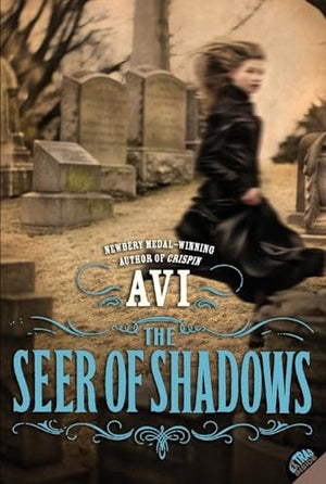 The Seer of Shadows