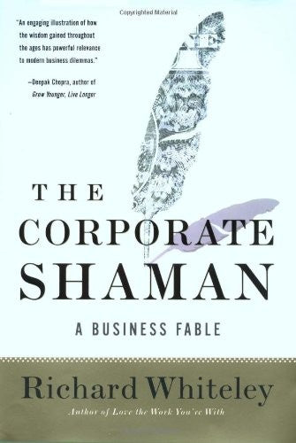 The Corporate Shaman