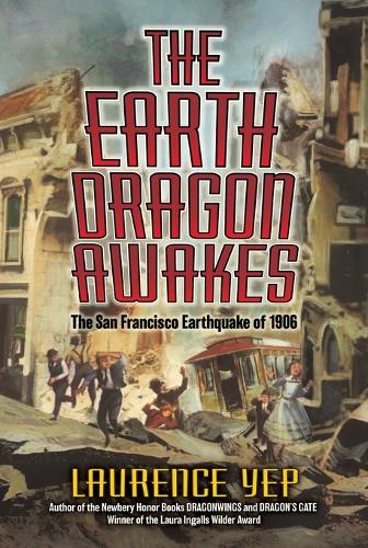 The Earth Dragon Awakes