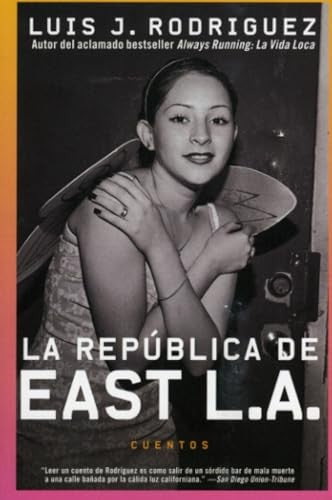 La Republica de East LA
