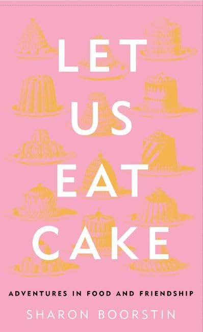 Let Us Eat Cake