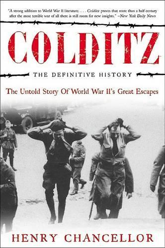 Colditz: The Definitive History