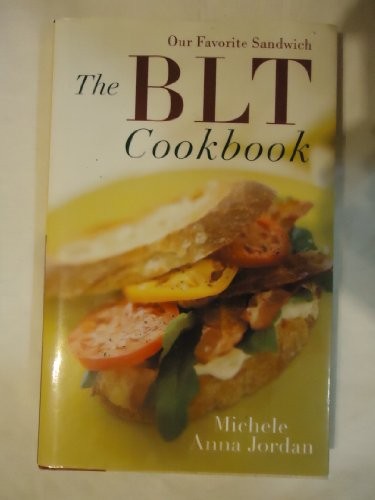 The Blt Cookbook