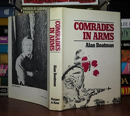 Title: Comrades in arms A novel