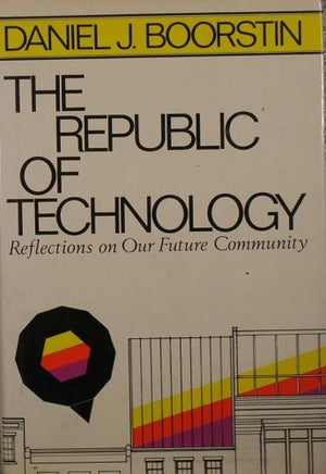 The Republic of Technology