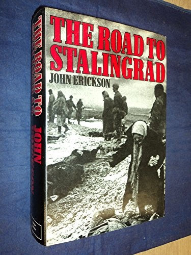 The Road to Stalingrad