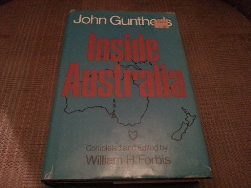 John Gunther's Inside Australia