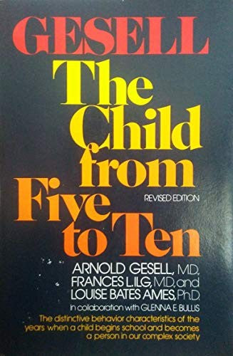 The Child from Five to Ten