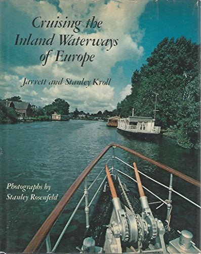 Cruising the Inland Waterways of Europe