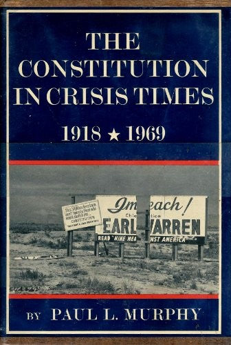Constitution in Crisis Times, 1918-69